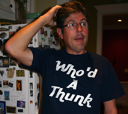 who'd a thunk?